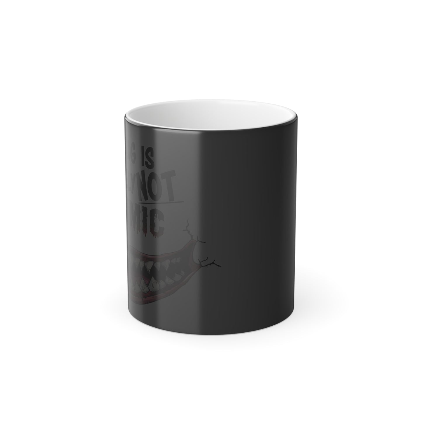 Not a Mimic - Color Morphing Mug, 11oz