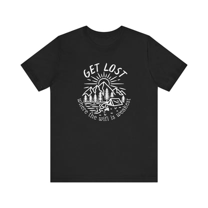 Get Lost Where the Wifi is Weakest - Unisex Short Sleeve Tee